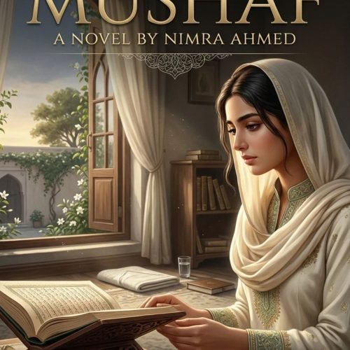 Mushaf Novel by Nimra Ahmed